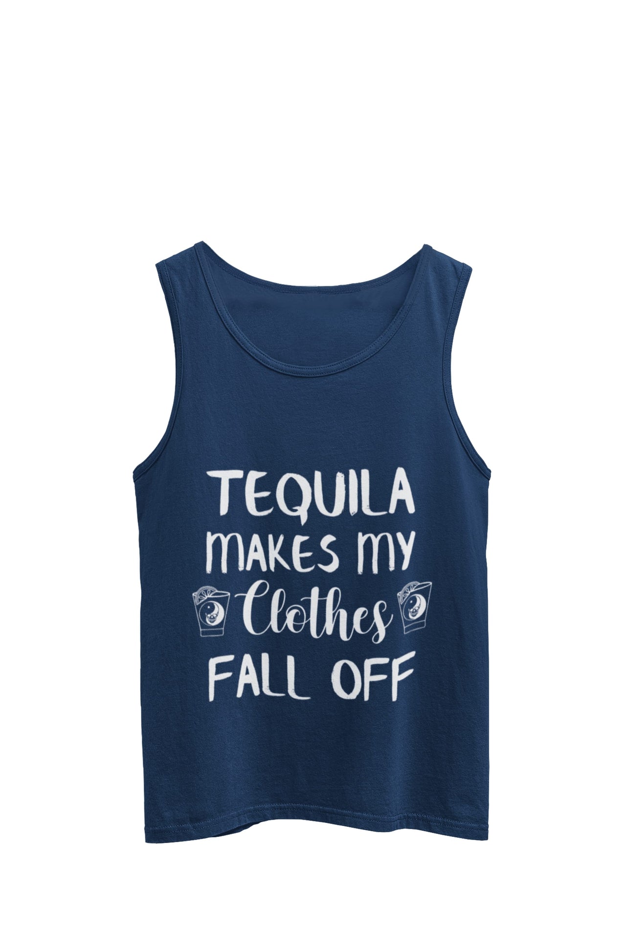 Navy Tank top featuring the text 'Tequila makes my clothes fall off,' accompanied by an image of a shot glass with a yin yang symbol on each side of the words. Designed by WooHoo Apparel.