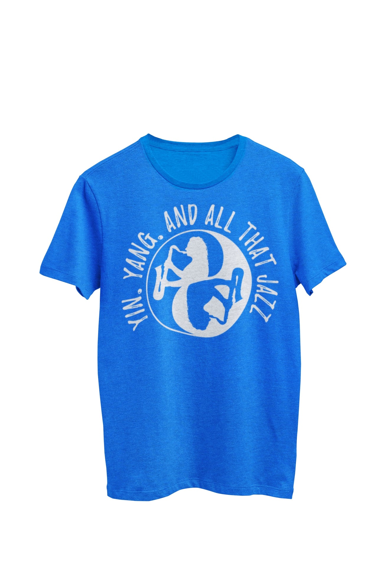 Royal blue heather unisex t-shirt featuring the text 'Yin Yang and All that Jazz', with a saxophone player incorporated into the Yin Yang symbol. Designed by WooHoo Apparel.