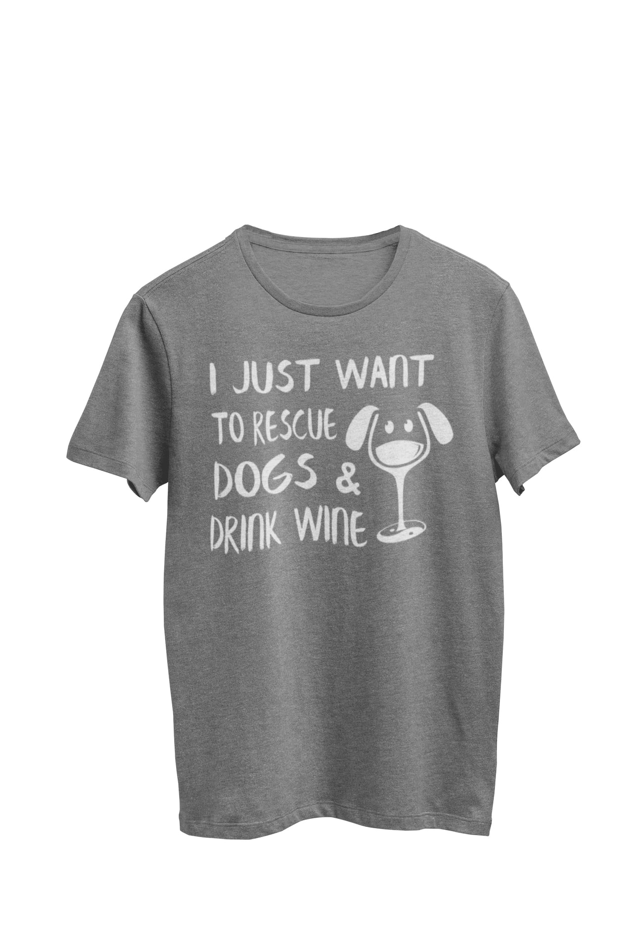 Heather Gray Unisex T-shirt with the text 'I just want to rescue dogs and drink wine,' featuring a charming dog adorning a wine glass with a yin yang symbol on the stem. Designed by WooHoo Apparel.