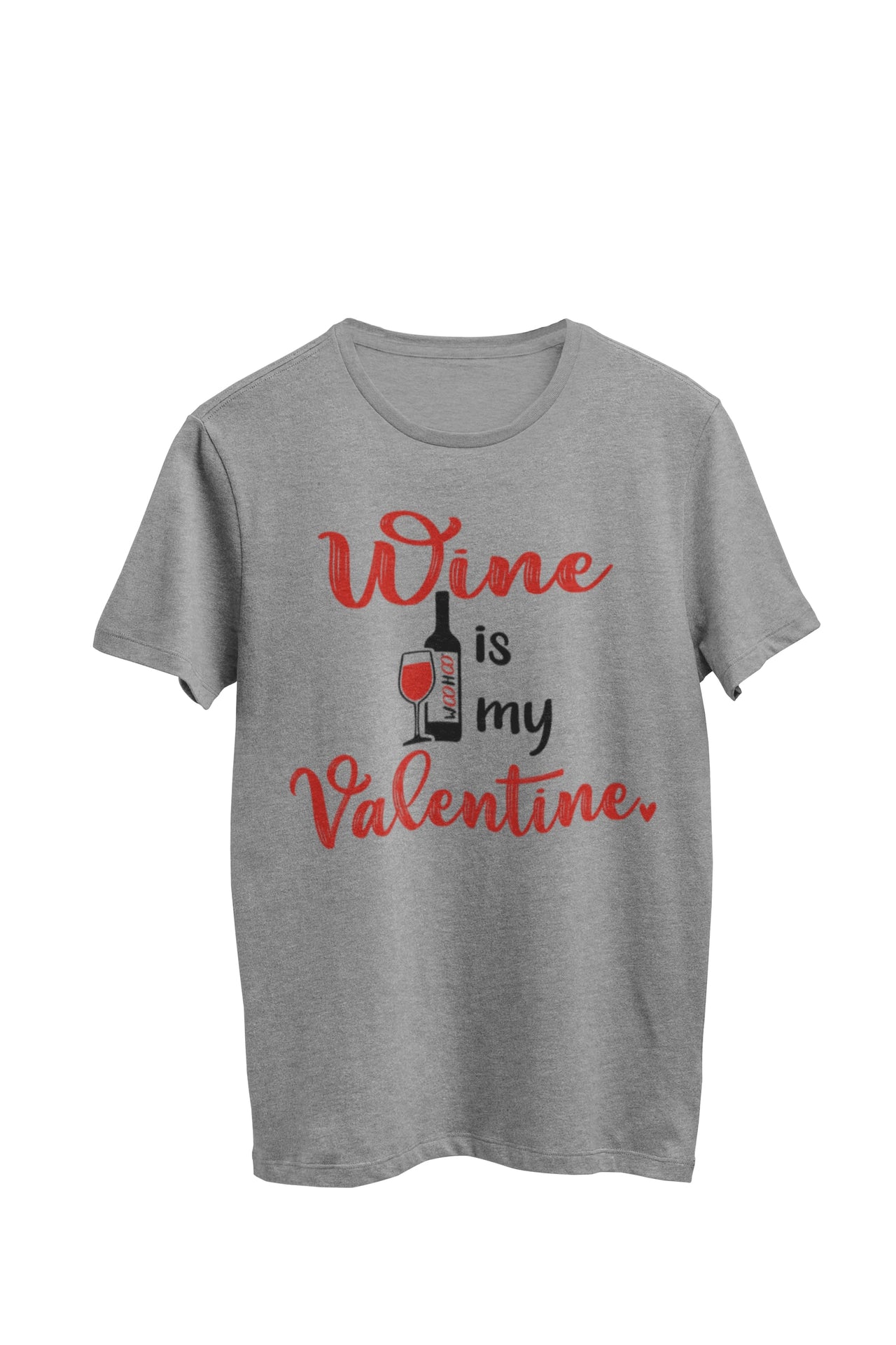 Gray Heather Unisex T-shirt featuring the Woohoo wine bottle with a wine glass, and the text 'Wine is my valentine.' Designed by WooHoo Apparel.