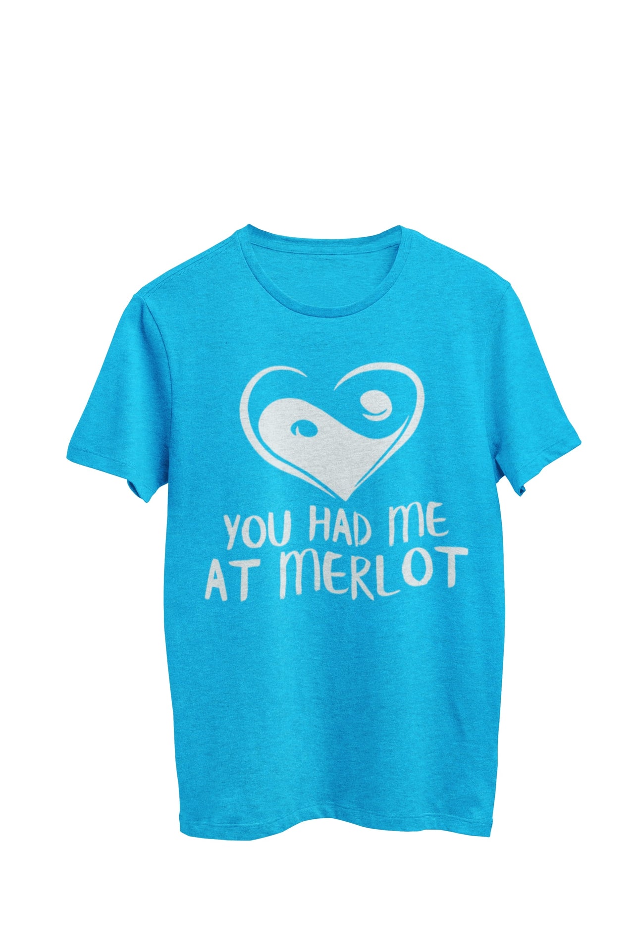 Heather Turquoise Unisex T-Shirt with heart yin yang symbol and text 'you had me at merlot,' designed by WooHoo Apparel."
