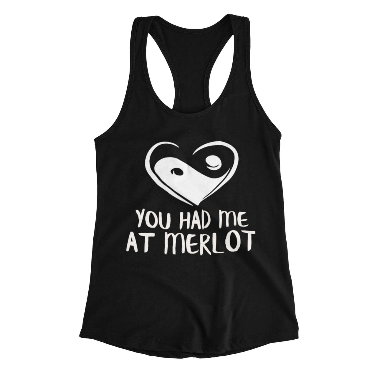 Racerback Shirt with heart yin yang symbol and text 'you had me at merlot,' designed by WooHoo Apparel."
