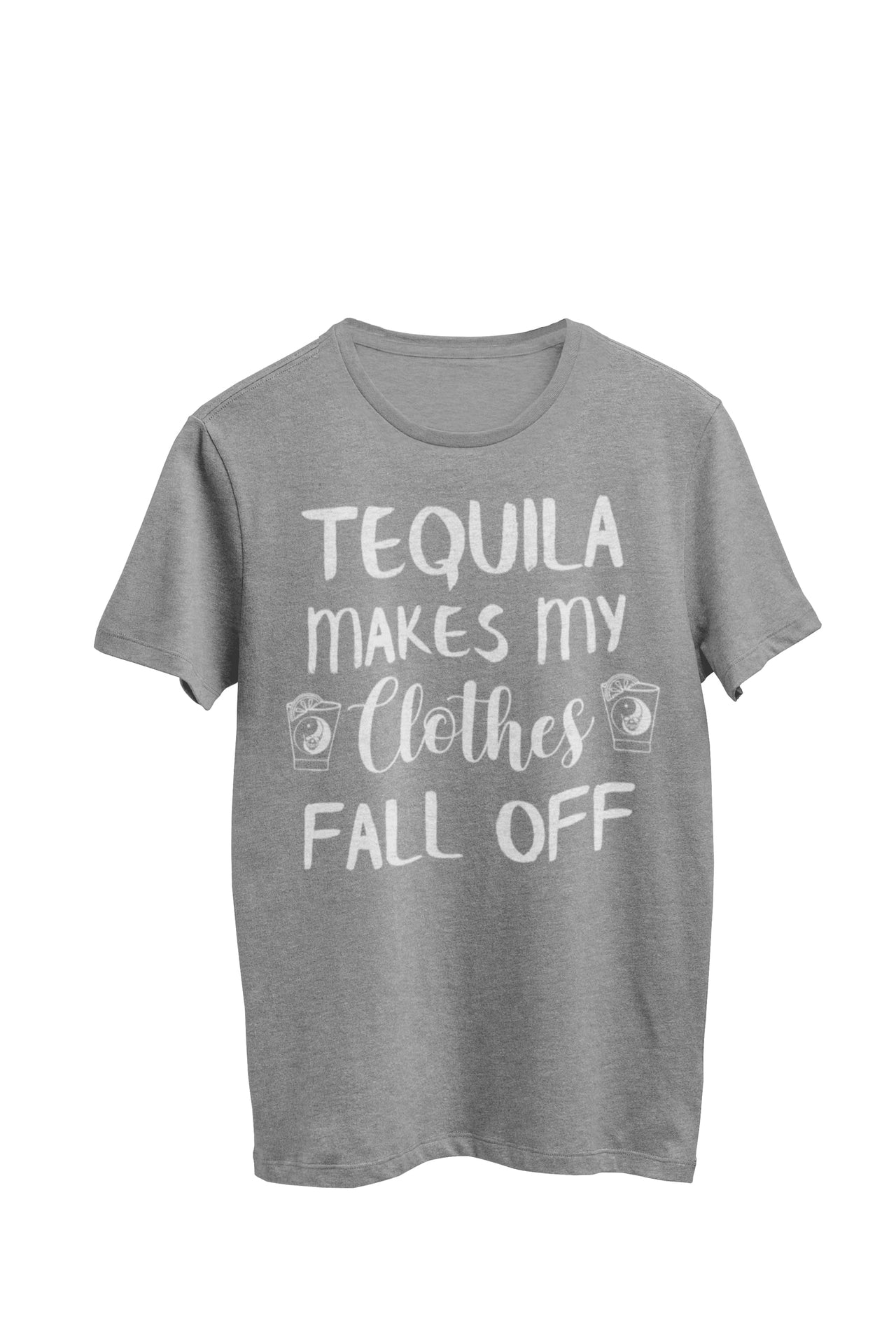 Heather Gray Unisex T-shirt featuring the text 'Tequila makes my clothes fall off,' accompanied by an image of a shot glass with a yin yang symbol on each side of the words. Designed by WooHoo Apparel.