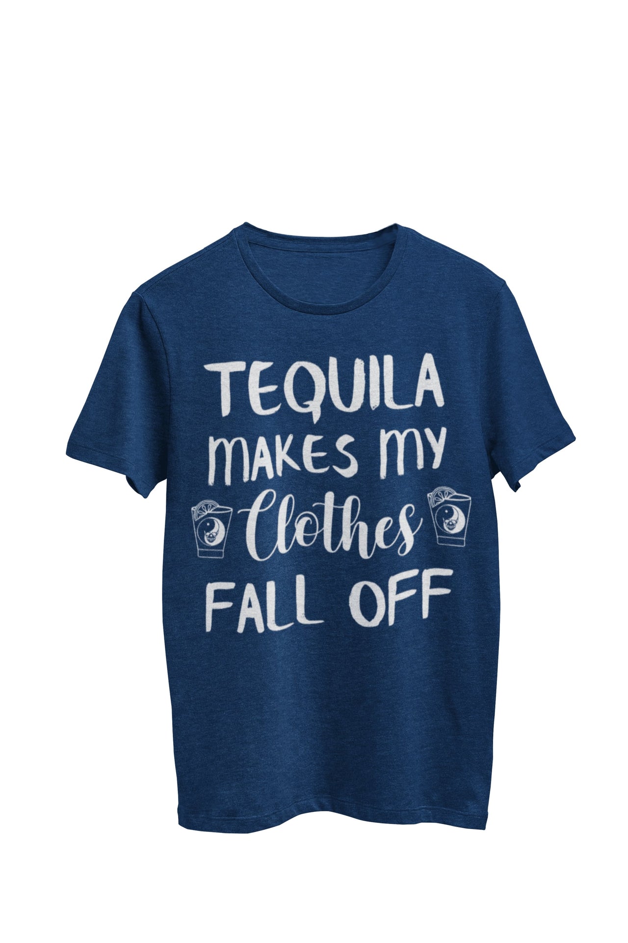 Heather Navy Unisex T-shirt featuring the text 'Tequila makes my clothes fall off,' accompanied by an image of a shot glass with a yin yang symbol on each side of the words. Designed by WooHoo Apparel.
