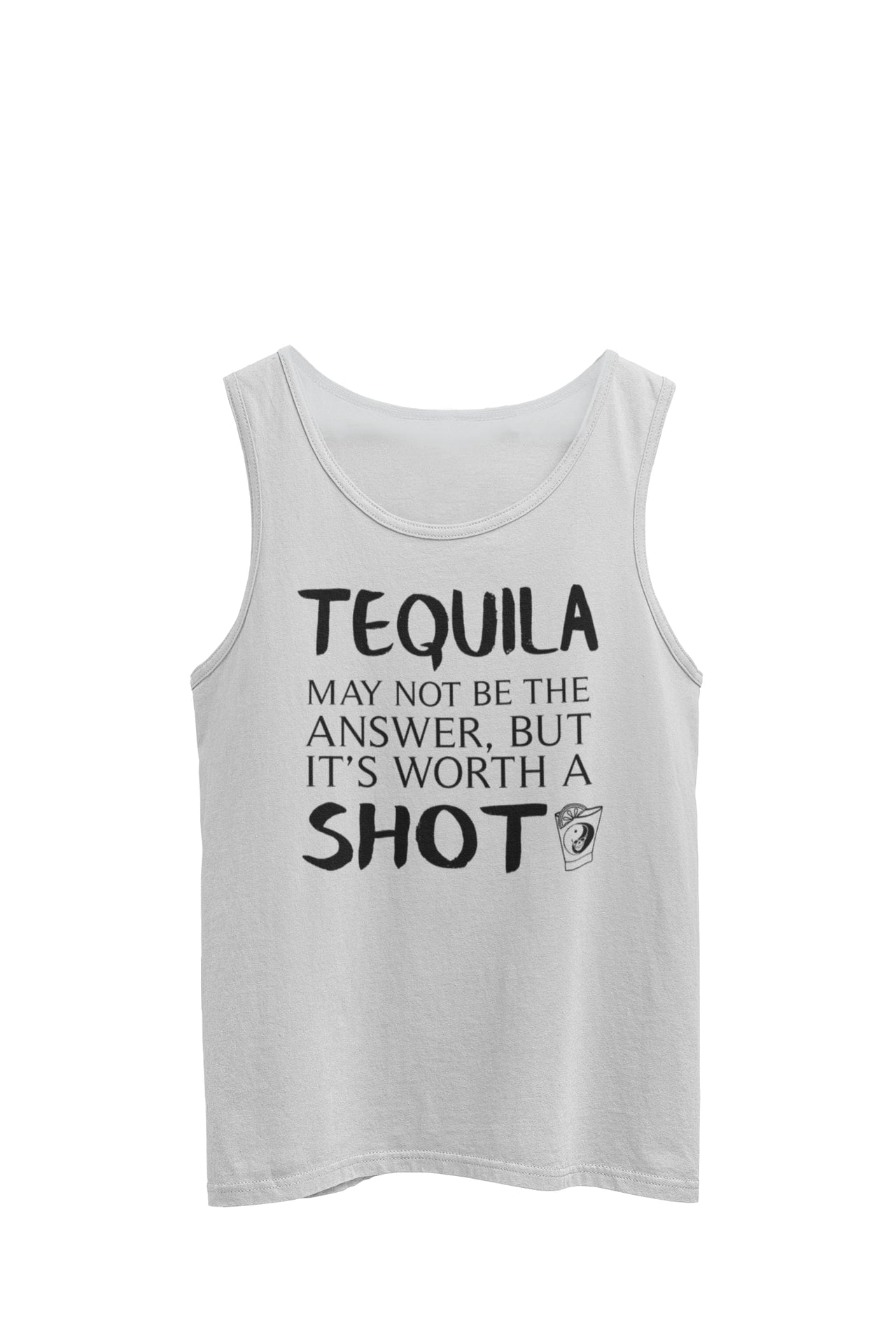 Tank Top T-shirt featuring the text 'Tequila makes my clothes fall off,' accompanied by an image of a shot glass with a yin yang symbol on each side of the words. Designed by WooHoo Apparel.